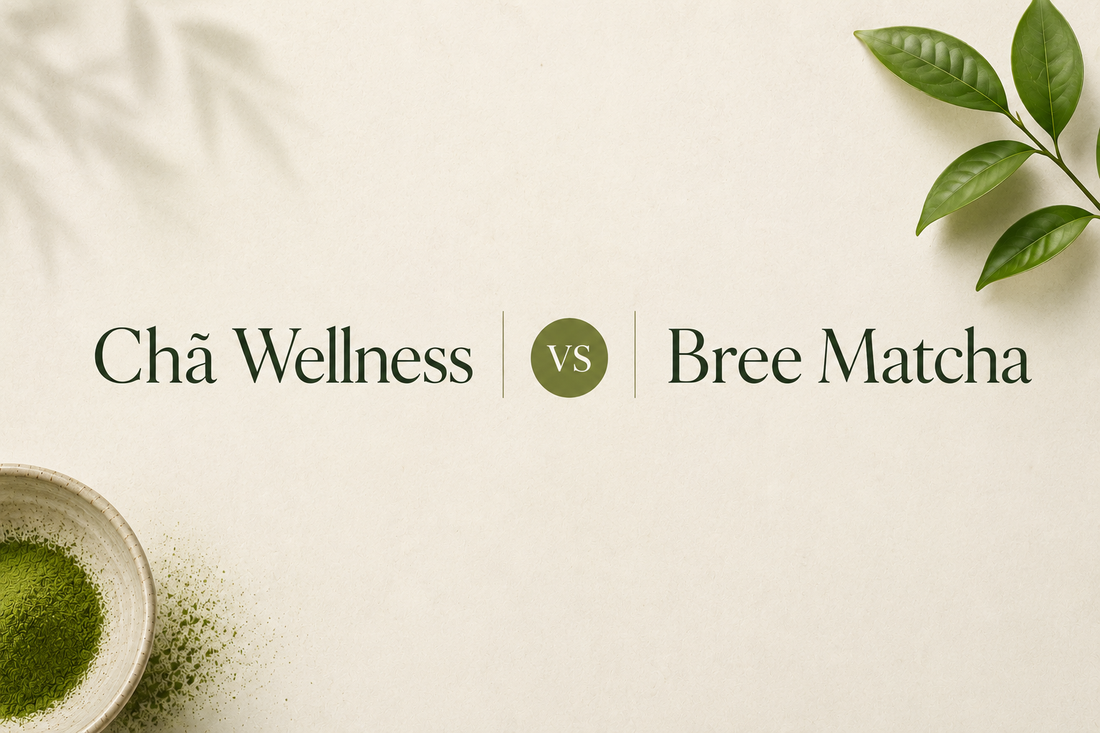 Chã Wellness vs Bree Matcha