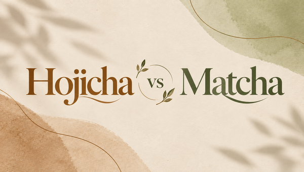 Hojicha vs Matcha