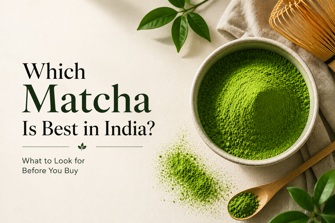Which Matcha Is Best in India